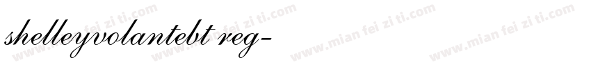 shelleyvolantebt reg字体转换